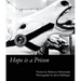 Hope is a Prison