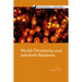 World Christianity and Interfaith Relations