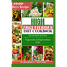 The High Triglycerides Diet Cookbook: Natural Quick and Tasty Mouthwatering Recipes to Lower Triglycerides and Improve Heart Health