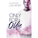 Only for Ollie