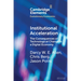 Institutional Acceleration: The Consequences of Technological Change in a Digital Economy