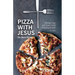Pizza With Jesus (No Black Olives): Finding Hope and Grace Amid Hardship and Grief