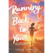 Running Back to You