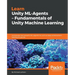Learn Unity ML - Agents - Fundamentals of Unity Machine Learning