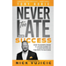 Never Too Late For Success