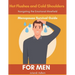 A Menopause Survival Guide for Men, Hot Flushes and Cold Shoulders, Navigate the Emotional Minefield