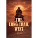 The Long Trail West