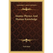 Atomic Physics And Human Knowledge