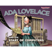 ADA Lovelace and the Start of Computers
