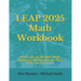 LEAP 2025 Math Workbook: 8th Grade LEAP 2025 Math Questions and Review the Most Effective Exercises