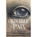 Crucible of Pain