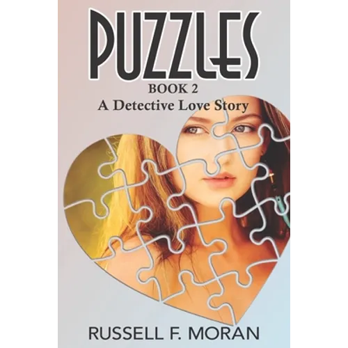 Puzzles Book 2: A Detective Love Story