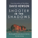Shooter in the Shadows