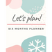 Activity Planner Notebook: Six Months Planner Monthly Weekly Activity Tracking and Recording