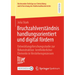 Bruchzahlverständnis Handlungsorientiert Und Digital Fördern: Entwicklungsforschungsstudie Zur Rekonstruktion Lernförderlicher Elemente in Verstehensp