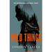 The Wild Things: Neighborhood Nightmares Series