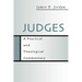 Judges: A Practical and Theological Commentary