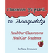 Classroom Turmoil to Tranquility