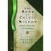 The Book of Celtic Wisdom
