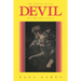 The History of the Devil and the Idea of Evil: From the Earliest Times to the Present Day