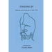 Standing By: Berkeley and the Bay Area, 1964-1974