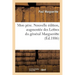 Mon Père. Nouvelle Édition, Augmentée Des Lettres Du Général Margueritte