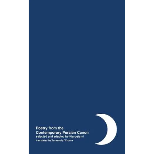 Night: Poetry from the Contemporary Persian Canon Vol. 2 [Persian / English dual language]