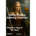 Seeing Beings is Believing Chronicles: Series 1 - Book 2 - Sing Me a Song of the Dead