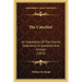 The Catechist: An Exposition Of The Church Catechism, In Question And Answer (1853)