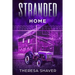 Stranded: Home