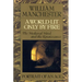 A World Lit Only by Fire: The Medieval Mind and the Renaissance - Portrait of an Age