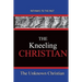 The Kneeling Christian: Pathways To The Past