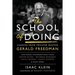 The School of Doing: Lessons from theater master Gerald Freedman