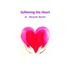 Softening the Heart
