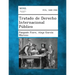 Tratado de Derecho Internacional Publico