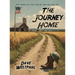 The Journey Home: "See things as they can be, not as they are."