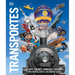 Transportes (Knowledge Encyclopedia Transport): Coches, Trenes, Barcos Y Aviones Como Nunca Antes Los Habias Visto