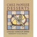 Chez Panisse Desserts: A Cookbook