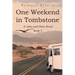 One Weekend in Tombstone: A Jake and Dora Novel