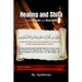 Healing and Shifa from Quran and Sunnah: Spiritual Cures for Physical and Spiritual Conditions based on Islamic Guidelines