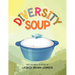 Diversity Soup