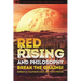 Red Rising and Philosophy: Break the Chains!