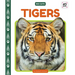 Tigers
