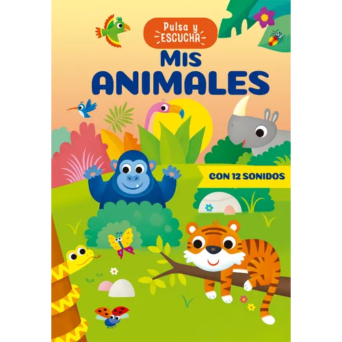 MIS Animales - Pulsa Y Escucha