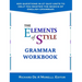 The Elements of Style: Grammar Workbook