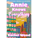 Annie Knows Everything