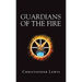 Guardians of the Fire