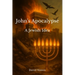John's Apocalypse: A Jewish Idea