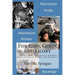 For God, Gold, and Glory: A History of Military Service and Man's Search for Power, Wealth, and Adventure