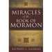 Miracles of the Book of Mormon (Hb): A Guide to the Symbolic Messages